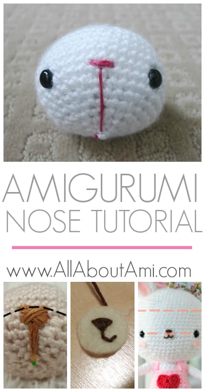 Amigurumi Nose Tutorial