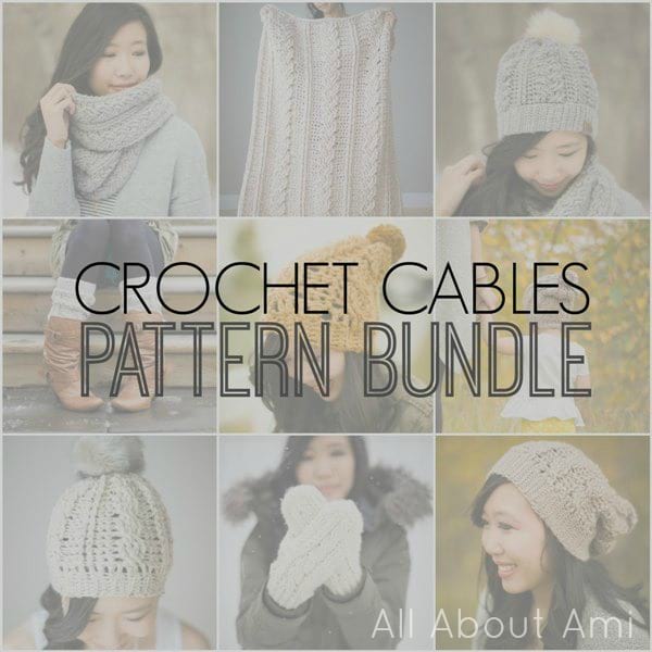 Crochet Cables Bundle by All About Ami