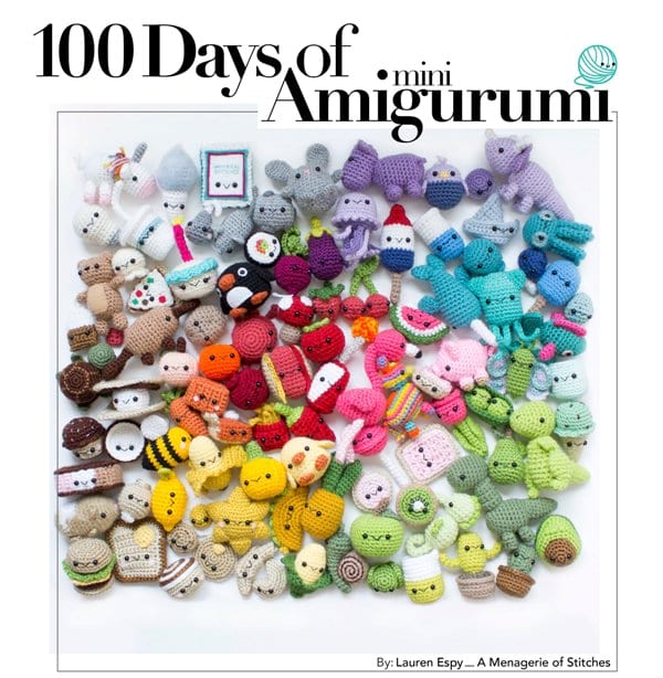 100 Days of Amigurumi eBook by A Menagerie of Stitches