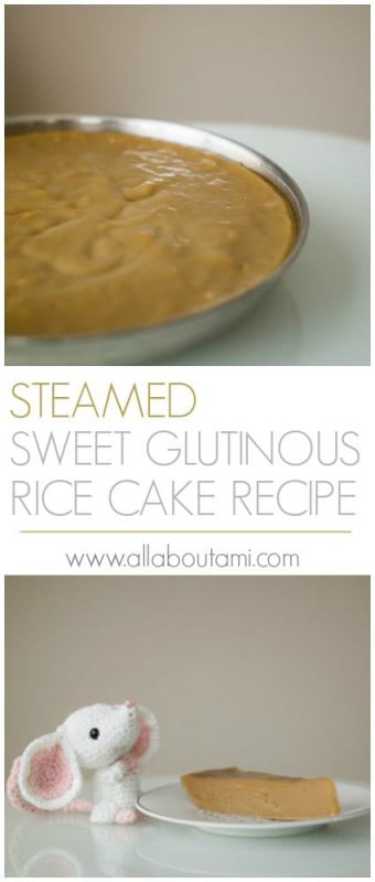 Steamed Sweet Glutinous Rice Cake Recipe (Lian Gao)